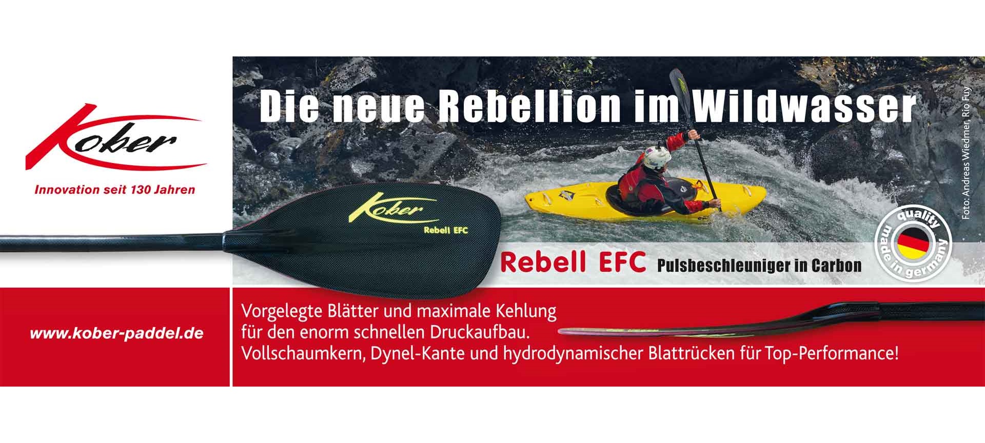 Kober Rebell EFC, Wildwasserpaddel mit vorgelegtem Blatt